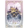 Les Bruleurs d'Or - Tome 1 Les apprentis de Mortcelieu