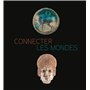 CONNECTER LES MONDES