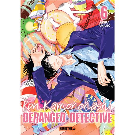 Ron Kamonohashi: Deranged Detective T06 7,78 €