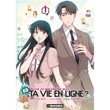 Qu'est-ce qui cloche avec ta vie en ligne ? T01