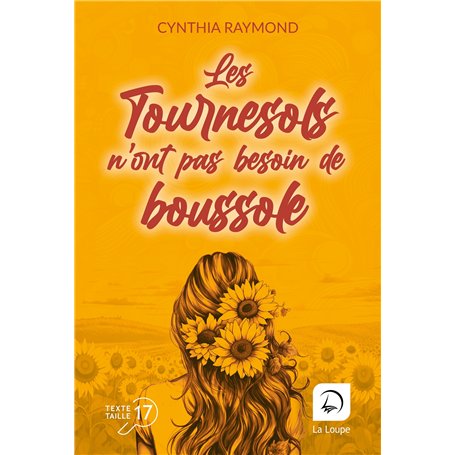 Les tournesols n'ont pas besoin de boussole