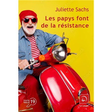 Les papys font de la résistance