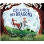Sur la piste des dragons NE