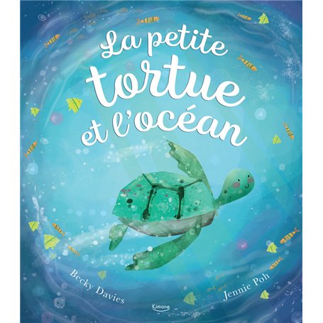 La Petite tortue et l'océan NE