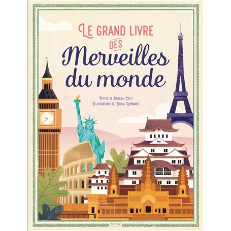 Le Grand livre des merveilles du monde