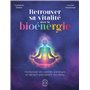 Retrouver sa vitalité avec la bioénergie 16,59 €