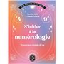 S'initier à la numérologie