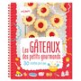 LES GÂTEAUX DES PETITS GOURMANDS NE - 30 RECETTES PAS À PAS