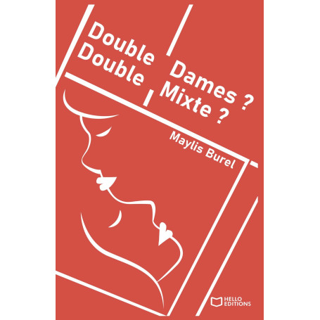 Double Dames ? Double Mixte ?