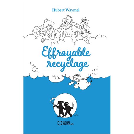 Effroyable recyclage