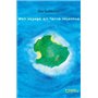 Mon voyage en terre inconnue