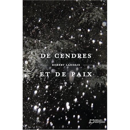 De cendres et de paix