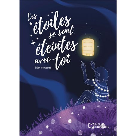 Les étoiles se sont éteintes avec toi