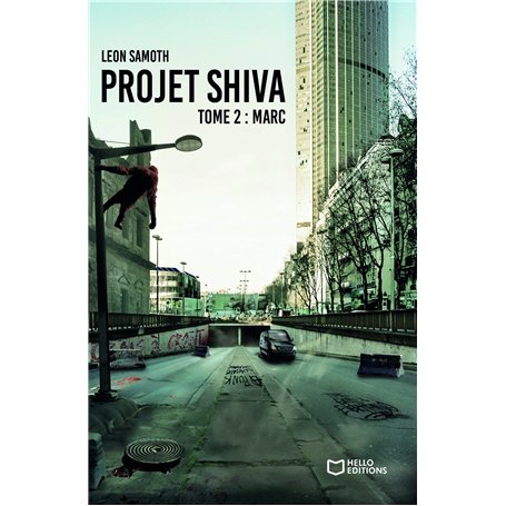 Projet Shiva -Tome 2 - Marc