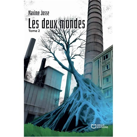 Les deux mondes - Tome 2