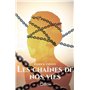 Les chaînes de nos vies