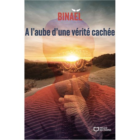 A l'aube d'une vérité cachée