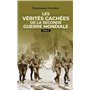 Les vérités cachées de la Seconde Guerre mondiale - Tome II