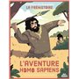 L' aventure Homo sapiens