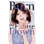 Burn the House Down - Tome 5 (VF)
