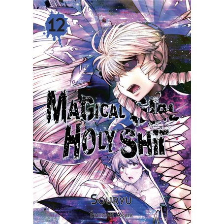 Magical Girl Holy Shit - Tome 12 (VF)