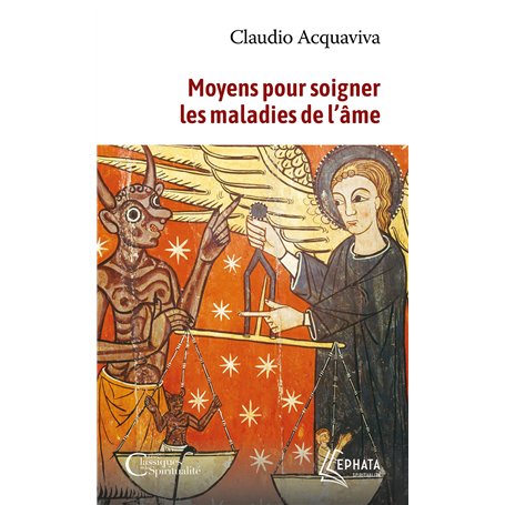 Moyens pour soigner les maladies de l'âme