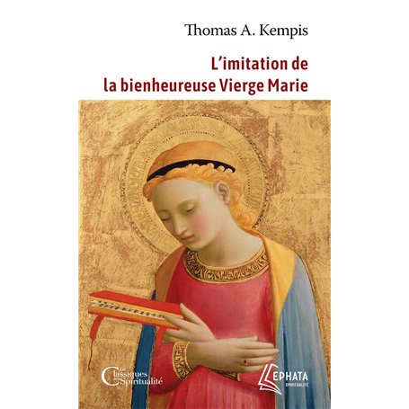 L'imitation de la bienheureuse Vierge Marie