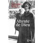 Attente de Dieu