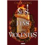 Nos fins violentes - Tome 02 (broché)