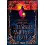 Le Baiser amer des étoiles - Tome 01 (broché)