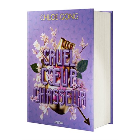 Cruel coeur chasseur (relié collector)