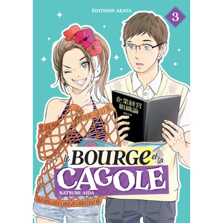 Le Bourge et la Cagole - Tome 3