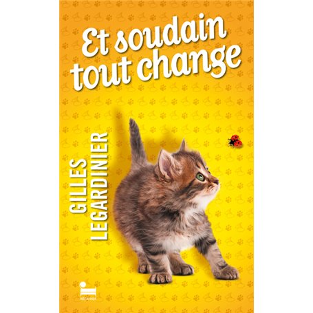 Et soudain tout change