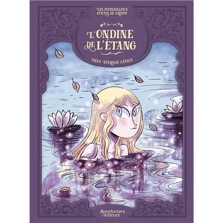 Les Merveilleux Contes de Grimm - L' Ondine de l'étang