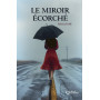 Le Miroir écorché