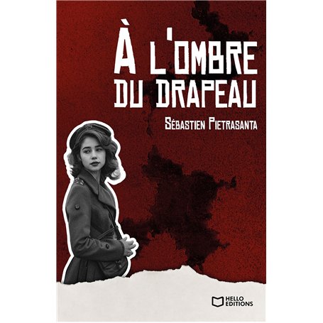 À l'ombre du drapeau