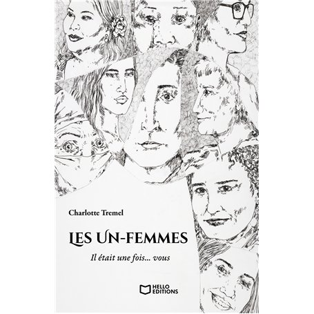 Les Un-femmes - Il était une fois... vous