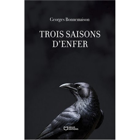 Trois saisons d'enfer