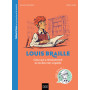 Celles et ceux qui ont transformé le monde - Louis Braille 6,80 €