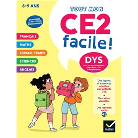 Mon CE2 facile ! Adapté aux enfants DYS ou en difficulté d'apprentissage   - Nouveau programme Mon CE2 facile ! Adapté aux enfants DYS ou en difficulté d'apprentissage   - Nouveau programme