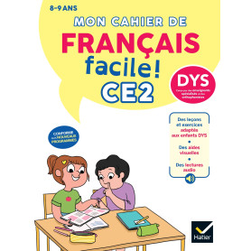 Mon cahier de Français facile DYS CE2  - Nouveau programme Mon cahier de Français facile DYS CE2  - Nouveau programme