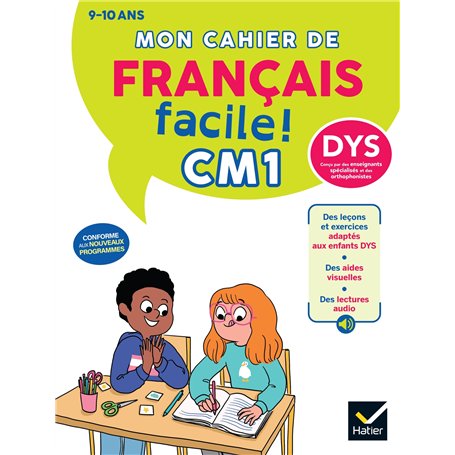 Mon cahier de Français facile DYS CM1 - Nouveau Programme