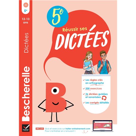 Bescherelle - Réussir ses dictées et progresser en orthographe - 5e