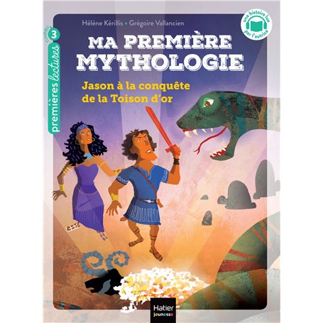 Ma première mythologie - Jason à la conquête de la Toison d'or CP/CE1 6/7 ans