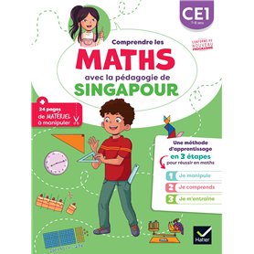 Comprendre les maths avec la pédagogie de Singapour CE1 Comprendre les maths avec la pédagogie de Singapour CE1