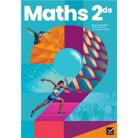Mathématiques 2de - Ed 2025 - Livre élève