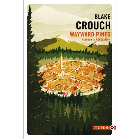 REVELATION WAYWARD PINES - EPISODE 1