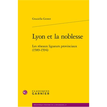 Lyon et la noblesse 63,60 €