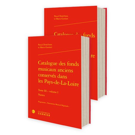 Catalogue des fonds musicaux anciens conservés dans les Pays-de-La-Loire 193,74 €
