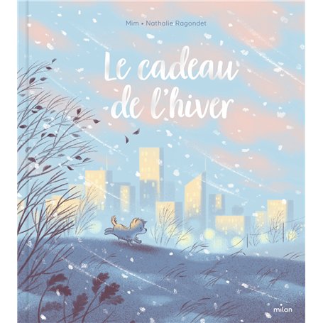 Le cadeau de l'hiver